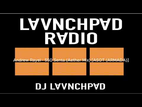 Launchpad Radio 18 #TranceFamily #NostalgicDanceMusic #FromTheArchives