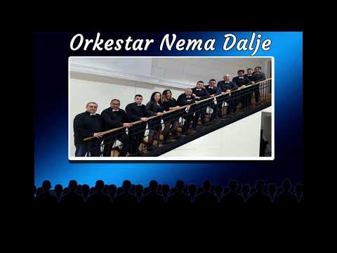 Orkestar Nema Dalje Igranka