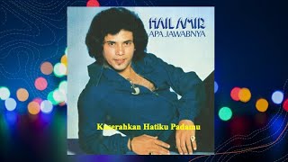 Download lagu Kuserahkan Hatiku Padamu - Hail Amir mp3
