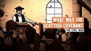 The Covenant | The Scottish Prelude to the English Civil War