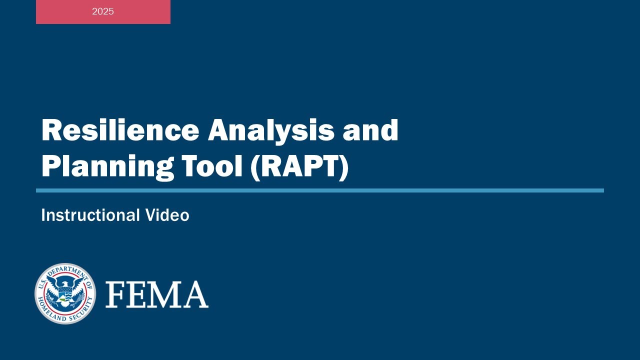 Instructional Video for the Resilience Analysis and Planning Tool (RAPT)