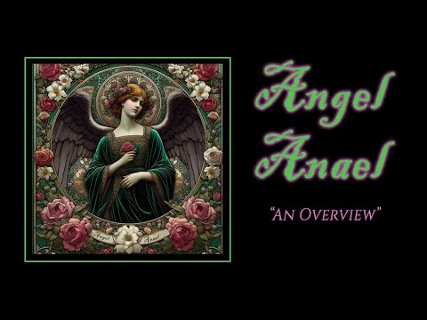 Angel Anael - An Overview