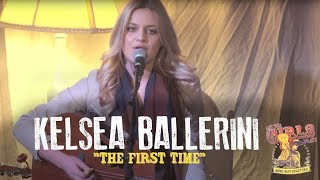 Kelsea Ballerini- &quot;The First Time&quot;