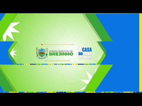 32ª SESSÃO ORDINÁRIA DO ANO -  CÂMARA MUNICIPAL DE VEREADORES DE BREJINHO-PE