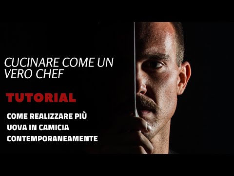 [Tutorial] UOVO IN CAMICIA PERFETTO IN 3 MIN - by Gilberto Neirotti