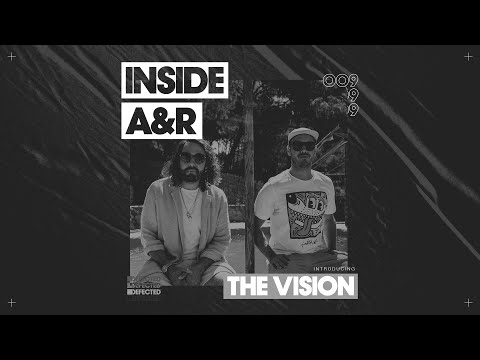 Inside A&R - The Vision