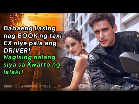 Babaeng Lasing nag BOOK ng taxi! EX NIYA ANG DRIVER! Nagising nalang sa BAHAY NG LALAKI! 