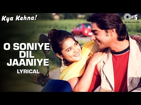 O Soniye Dil Jaaniye (Lyrical) — watch video