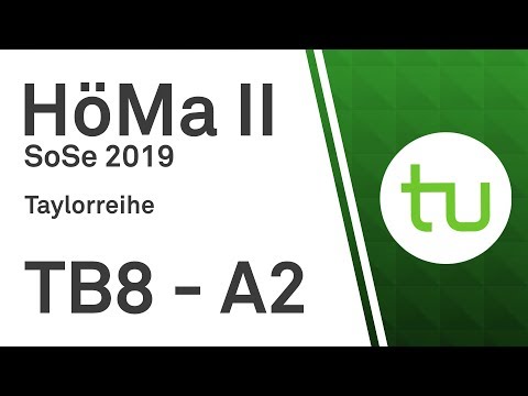 Taylorreihe – TU Dortmund, Höhere Mathematik II (BCI/BW/MLW)