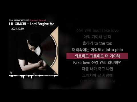 LIL GIMCHI - Lord Forgive Me (Feat. UNEDUCATED KID) [Trapstar 2 Rapstar]ㅣLyrics/가사