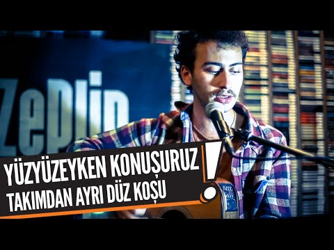 Yüzyüzeyken Konuşuruz - Takımdan Ayrı Düz Koşu (B!P Akustik)