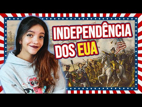🇺🇸🔥 RESUMO DE HISTÓRIA: INDEPENDÊNCIA DOS ESTADOS UNIDOS! REVOLUÇÃO AMERICANA (Débora Aladim)