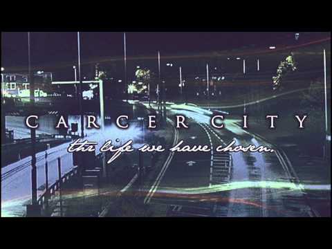 Carcer City - The Life We Have Chosen Part II