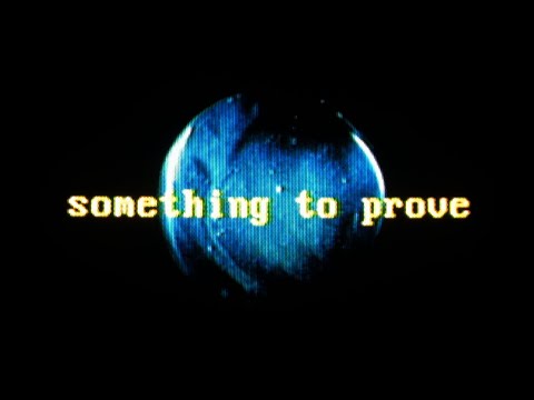 Lubalin — something to prove (official lyric video)