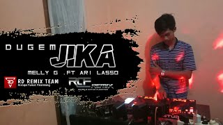 Download lagu DUGEM JIKA MELLY G FEAT ARI LASSO REMIX HITS ORIGINAL | [RCF REMIX] mp3
