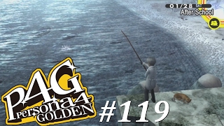 Persona 4 Golden [119] Fishing Achieved!