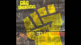 G&amp;G Sindikatas - Dykuma HD (iš albumo Išvien)