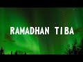 Ramadhan Tiba Opick Lirik Lagu