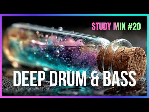 Deep Atmospheric Liquid Drum and Bass - Study Mix #20 | LiquidHour DnB