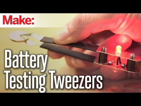 Build Yourself A Pair Of Battery-Testing Tweezers This Weekend