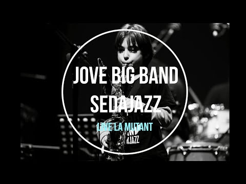 LA JOVE BIG BAND SEDAJAZZ EN DIRECTO EN LA SALA LA MUTANT