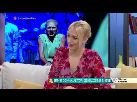 Vizioni i pasdites - Ermir Jonka, aktori që guxon në skenë - 6 Nëntor 2019 - Show - Vizion Plus