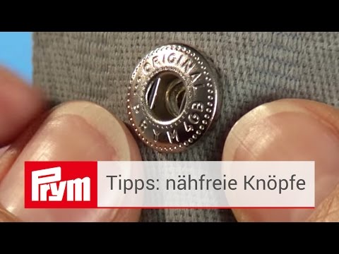 Nähfreie Druckknöpfe anbringen mit Prym | Nähfreie Prym Produkte