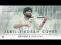 JABILLI KOSAM/ RAASATHI UNNA || VIOLIN COVER SONG || HEMANTH KASHYAP ||