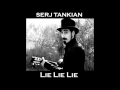 Serj Tankian- Lie Lie Lie Cover (HD) 