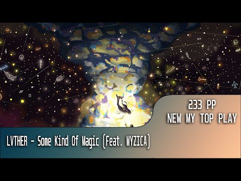 LVTHER - Some Kind Of Magic (Feat. MYZICA) | FC (+dt) [233pp]