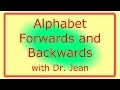 Alphabet Forwards And Backwards With Dr Jean