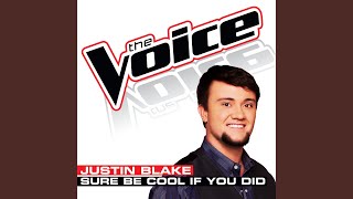 Sure Be Cool If You Did (The Voice Performance)