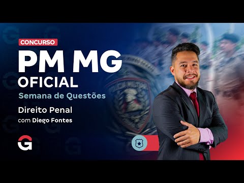 Concurso PM MG Oficial: Semana de Questões | Direito Penal com Diego Fontes