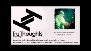 Olly Knights (from Turin Brakes) - Bitten By the Frost