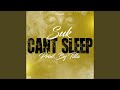 Can't Sleep