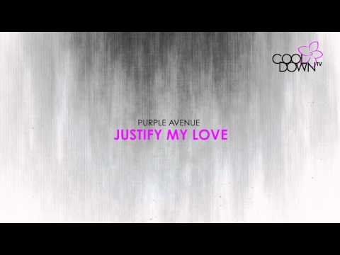 Justify my Love - Purple Avenue (Originally Made Famous by Madonna) / CooldownTV
