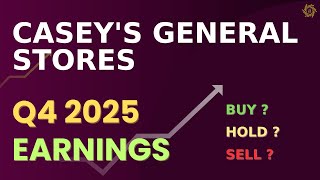 Casey's General Stores (CASY) Q4 2025 Earnings – Full Coverage