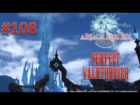 Final Fantasy XIV A Realm Reborn Perfect Walkthrough Part 108 - Unlocking Crystal Tower