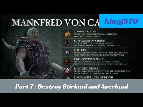Mannfred von Carstein (Legendary) Part 7 Destroy Stirland and Averland