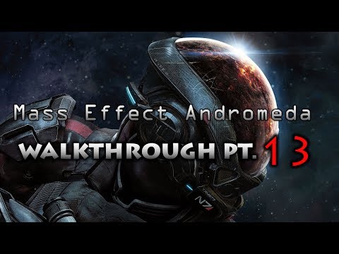 Mass Effect Andromeda Walkthrough pt.13