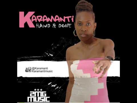 Karamanti - Hawd & Done