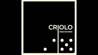 Criolo - Duas de Cinco / Cóccix-ência (2013)