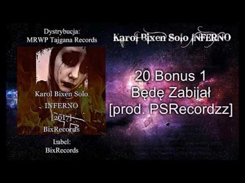 KBS - Będę Zabijał (Bonus Track) [prod. PSRecordzz] || INFERNO [2017]