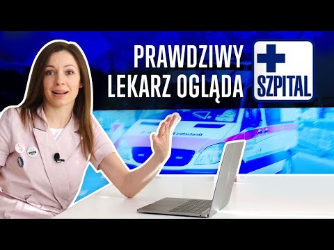 PRAWDZIWY LEKARZ ogląda serial SZPITAL