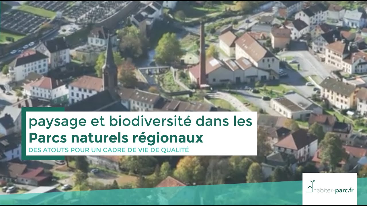 Paysage et biodiversité dans les Parcs naturels régionaux