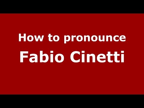 How to pronounce Fabio Cinetti (Italian/Italy)  - PronounceNames.com