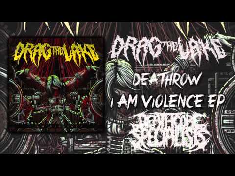 Drag The Lake - Deathrow [HD]