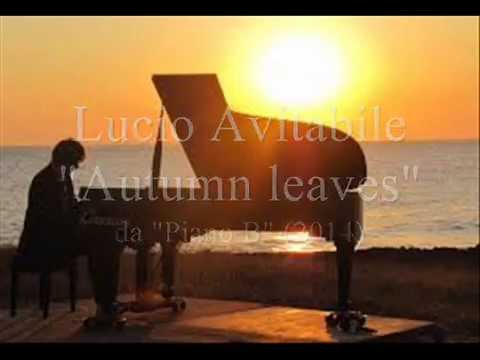 Lucio Avitabile - Autumn leaves - da 