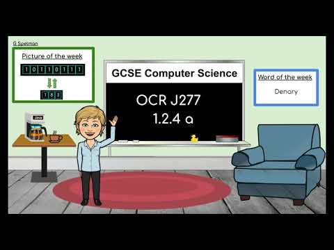 J277 1.2.4 a Binary and Denary(OCR GCSE Computer Science)