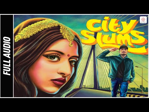 City Slums - Full Audio Song | Raja Kumari ft. DIVINE